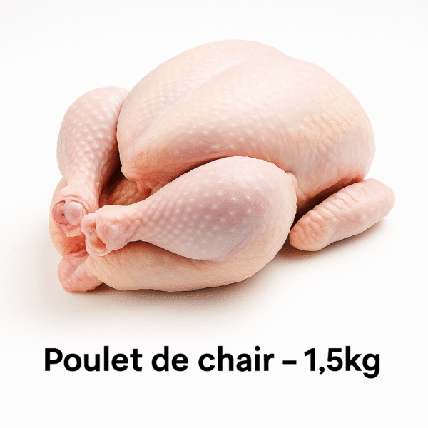 Poulet de chair – 1,5kg